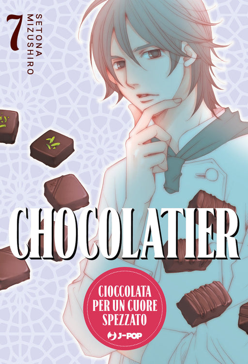 CHOCOLATIER. CIOCCOLATA PER UN CUORE SPEZZATO VOL.7
