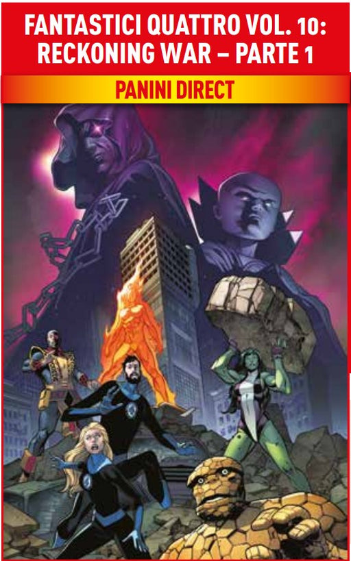 FANTASTICI QUATTRO 10  RECKONING WAR PARTE 1 DI 2