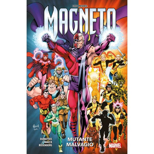 X-MEN PRESENTA MAGNETO MUTANTE MALVAGIO