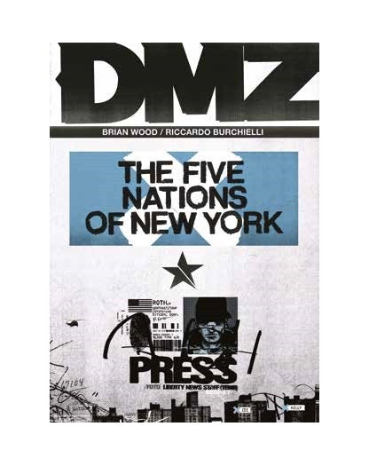 DMZ VOLUME 12:  LE CINQUE NAZIONI DI NEW YORK