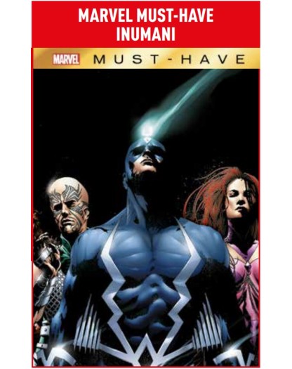 MARVEL MUST HAVE INUMANI