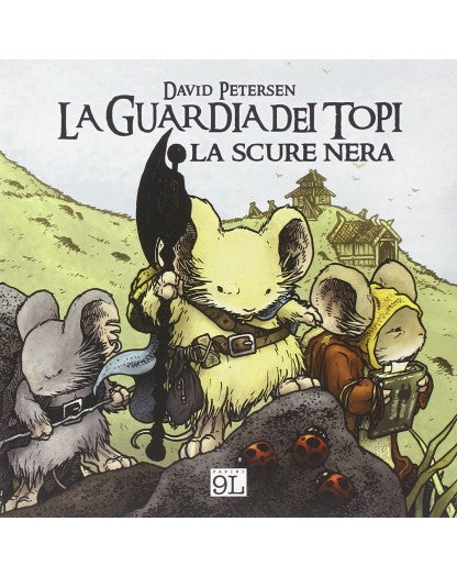 LA GUARDIA DEI TOPI 2: LA SCURE NERA TERZA