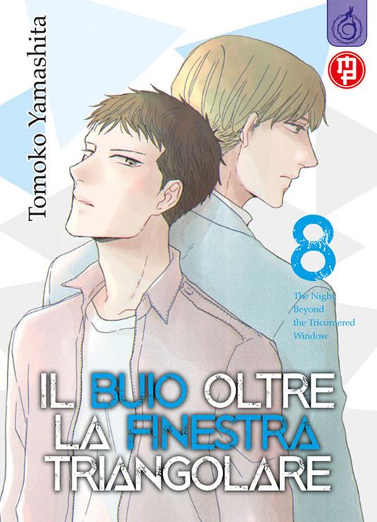 IL BUIO OLTRE LA FINESTRA TRIANGOLARE 8