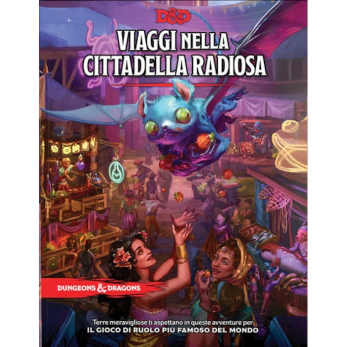 DUNGEONS & DRAGONS - VIAGGI NELLA CITTADELLA RADIOSA