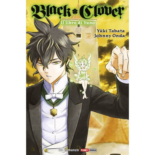 BLACK CLOVER IL LIBRO DI YUNO