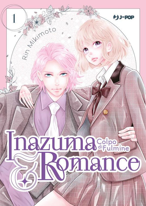 INAZUMA & ROMANCE COLPO DI FULMINE 1