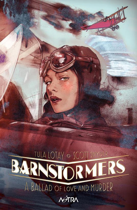 BARNSTORMERS A BALLAD OF LOVE AND MURDER