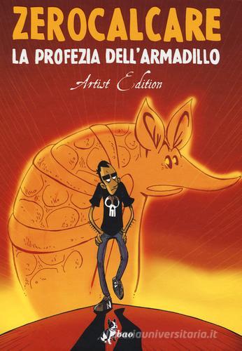 LA PROFEZIA DELLARMADILLO ARTIST EDITION