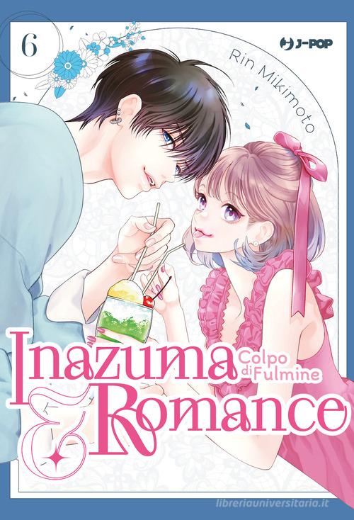 INAZUMA & ROMANCE COLPO DI FULMINE 6