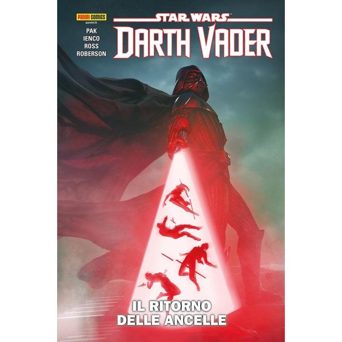 DARTH VADER VOLUME 6 IL RITORNO DELLE ANCELLE