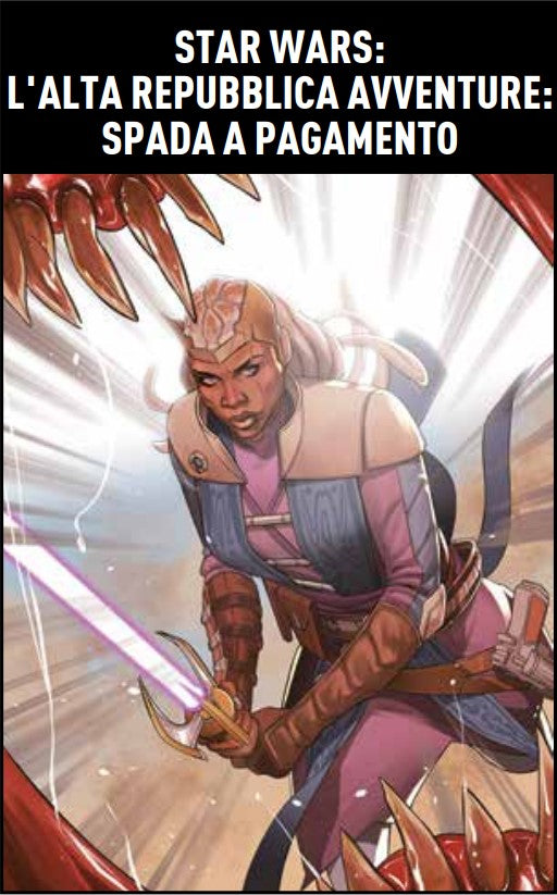 STAR WARS LALTA REPUBBLICA AVVENTURE SPADA A PAGAMENTO