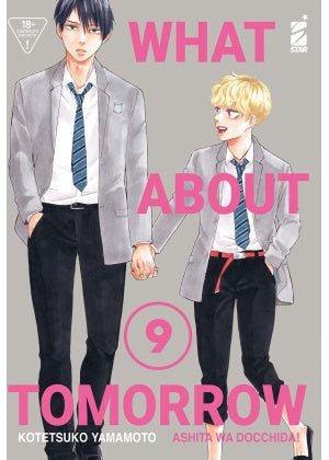 WHAT ABOUT TOMORROW ASHITA WA DOCCHIDA 9