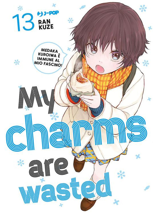 MY CHARMS ARE WASTED 13
