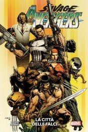 SAVAGE AVENGERS 1  LA CITTÀ DELLE FALCI