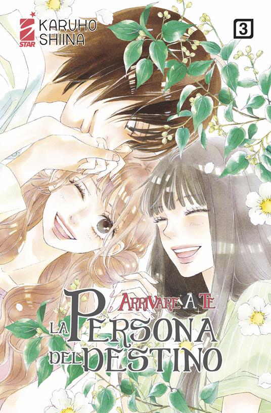 ARRIVARE A TE LA PERSONA DEL DESTINO 3