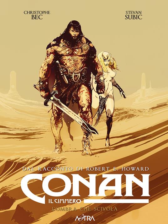CONAN IL CIMMERO  L'OMBRA CHE SCIVOLA