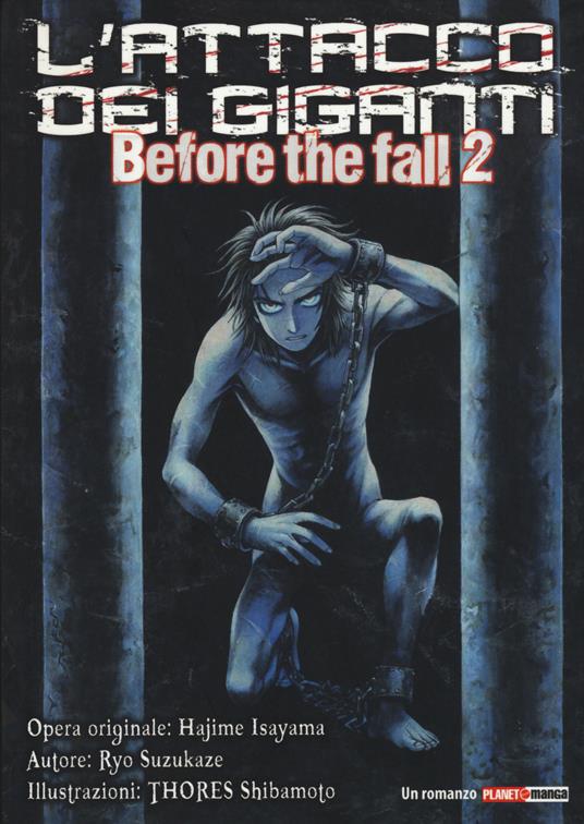 L'ATTACCO DEI GIGANTI BEFORE THE FALL 2