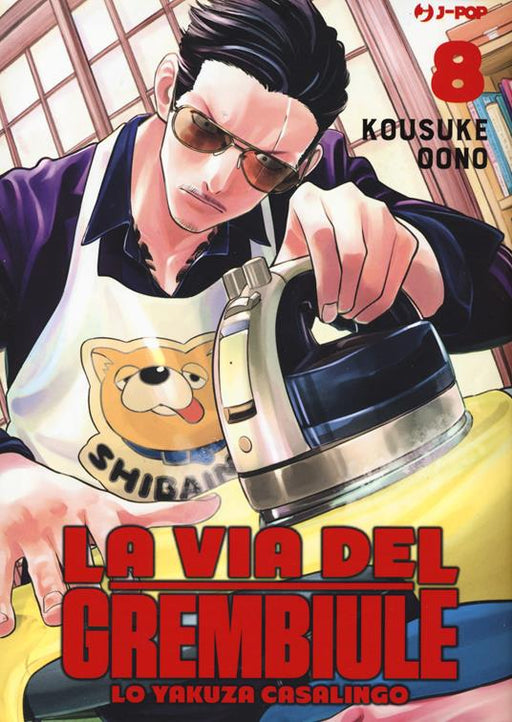 LA VIA DEL GREMBIULE LO YAKUZA CASALINGO 8