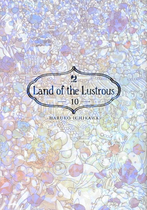 LAND OF THE LUSTROUS 10