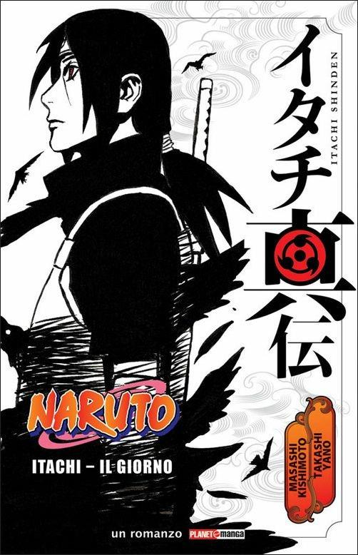 NARUTO ITACHI:IL GIORNO RISTAMPA