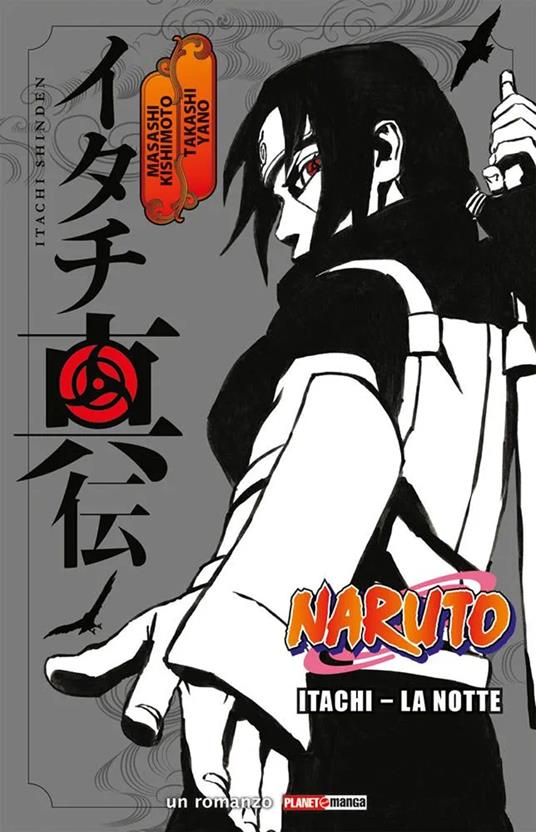NARUTO ROMANZO:ITACHI LA NOTTE