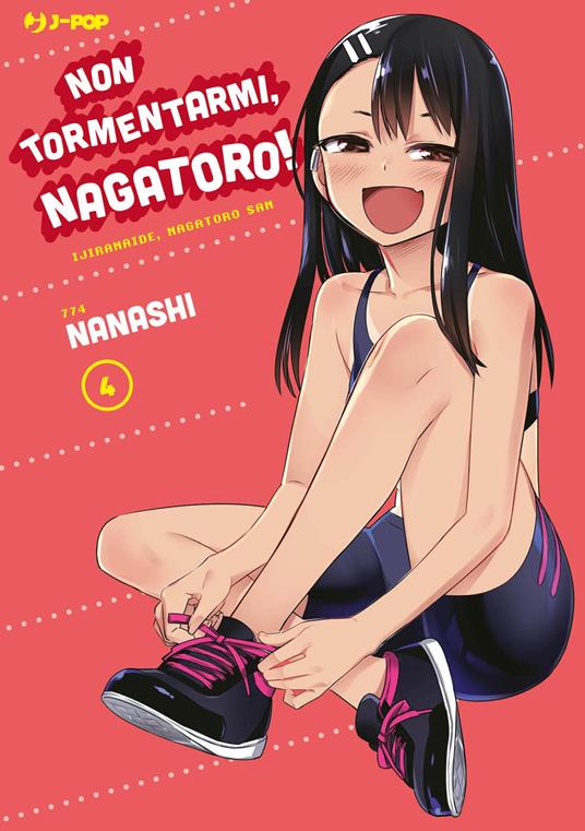 NON TORMENTARMI NAGATORO 4