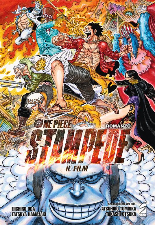 ONE PIECE IL FILM: STAMPEDE  ROMANZO