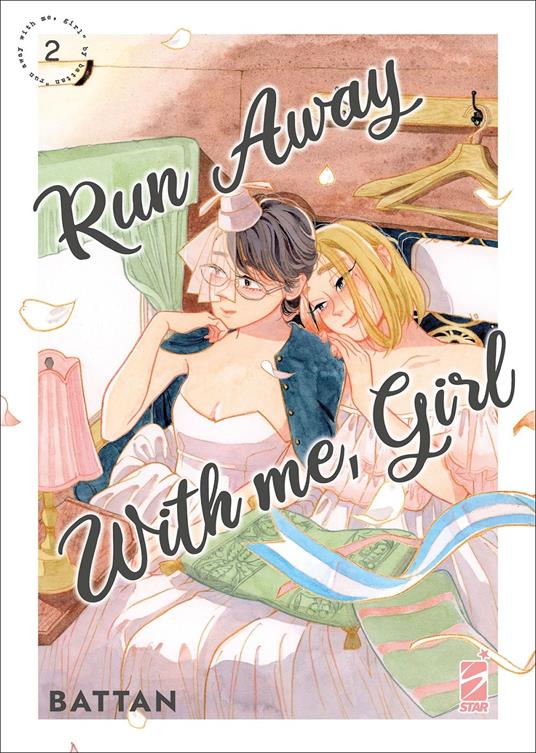 RUN AWAY WITH ME GIRL 2