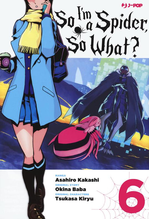 SO I'M A SPIDER SO WHAT? 6