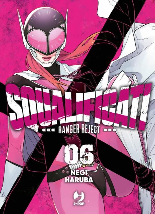 SQUALIFICATI RANGER REJECT 6