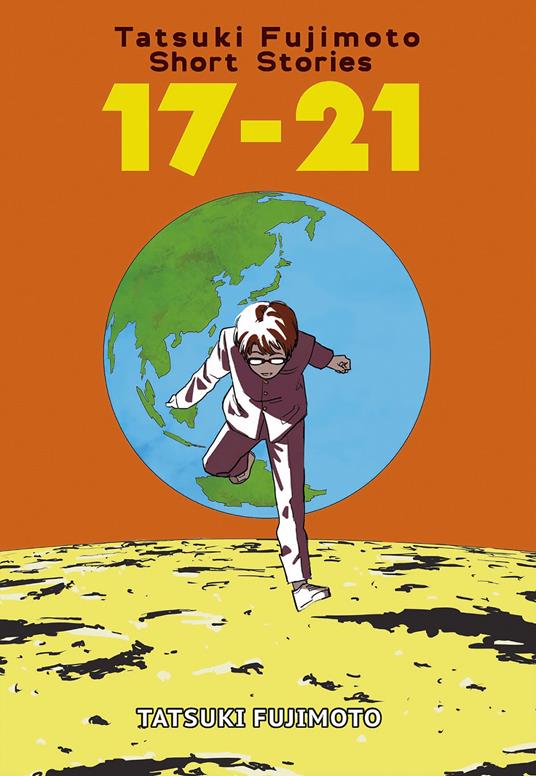 TATSUKI FUJIMOTO SHORT STORIES 1721 DELUXE EDITION