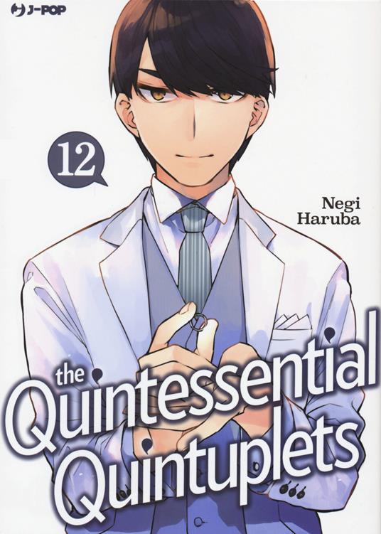 THE QUINTESSENTIAL QUINTUPLETS 12