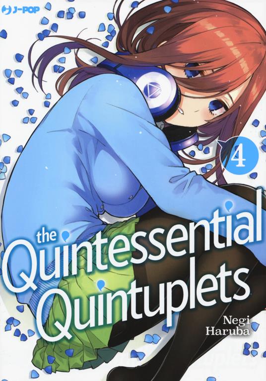 THE QUINTESSENTIAL QUINTUPLETS 4