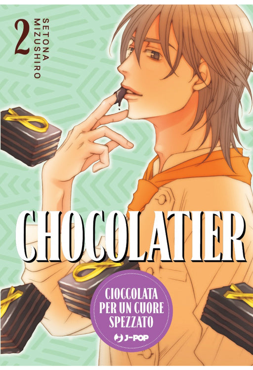 CHOCOLATIER. CIOCCOLATA PER UN CUORE SPEZZATO VOL.2