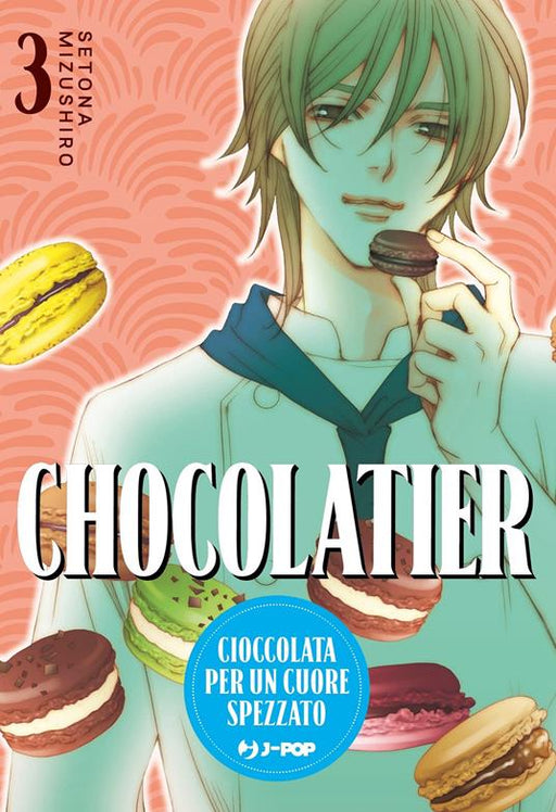 CHOCOLATIER. CIOCCOLATA PER UN CUORE SPEZZATO VOL.3