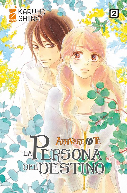 ARRIVARE A TE LA PERSONA DEL DESTINO 2