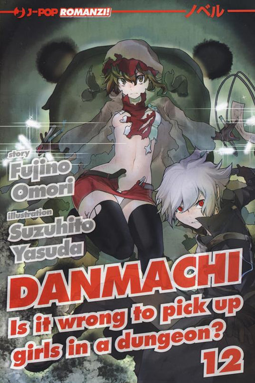 DANMACHI LIGHT NOVEL 12