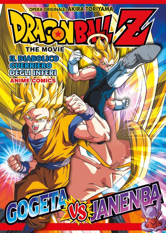 DRAGON BALL Z THE MOVIE IL GUERRIERO DIABOLICO DEGLI INFERI