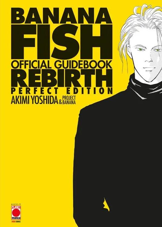 BANANA FISH OFFICIAL GUIDEBOOK REBIRTH PERFECT EDI - CONTIENE UN MINI POSTER PIE