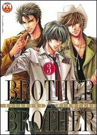 BROTHER X BROTHER 3
