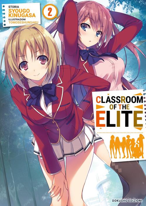 CLASSROOM OF THE ELITE 2
