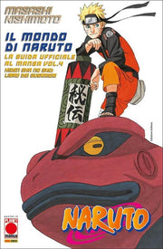 IL MONDO DI NARUTO GUIDA UFFICIALE 4 IL LIBRO DEI GUERRIERI