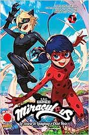 MIRACULOUS LE STORIE DI LADYBUG E CHAT NOIR 1