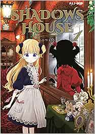 SHADOW HOUSE 1