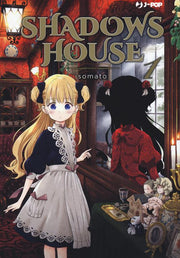 SHADOW HOUSE 1
