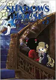 SHADOW HOUSE 5