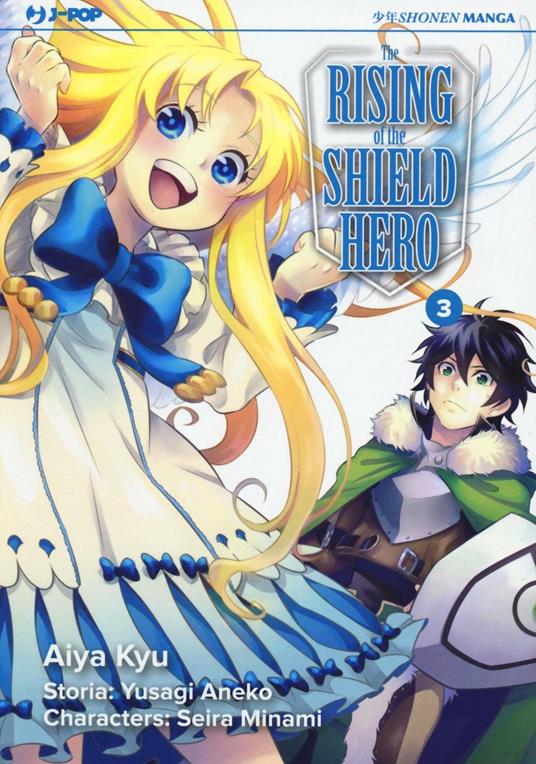 THE RISING OF THE SHIELD HERO 3