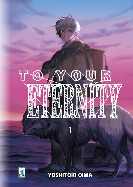TO YOUR ETERNITY 1