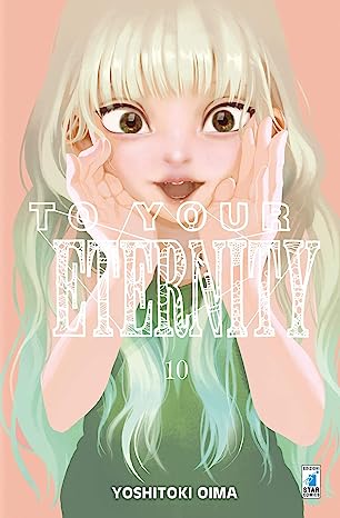 TO YOUR ETERNITY 10