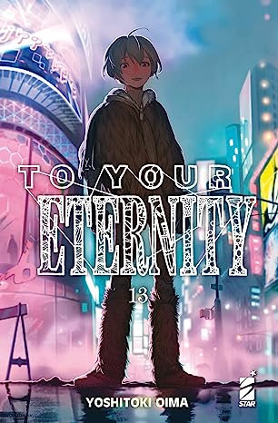 TO YOUR ETERNITY 13